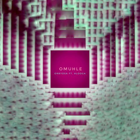 OMuhle ft. Hlooga | Boomplay Music