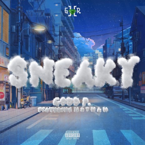 SNEAKY ft. N8thanS8nt | Boomplay Music