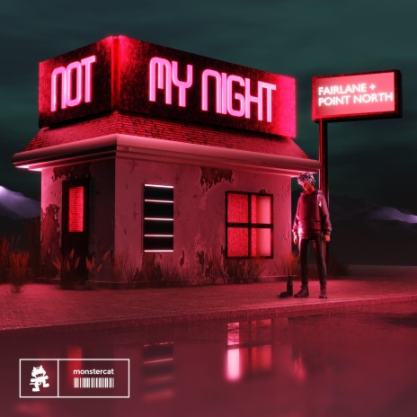 Not My Night ft. Point North | Boomplay Music