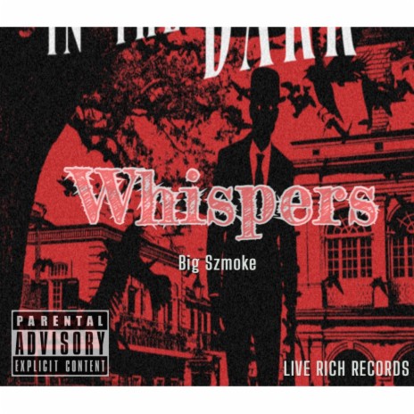 Whispers (feat. Big Smoke) | Boomplay Music