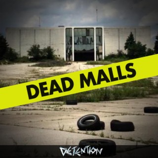 Dead Malls