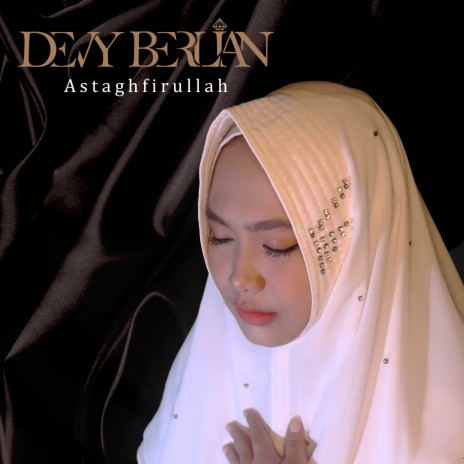 Astaghfirullah | Boomplay Music