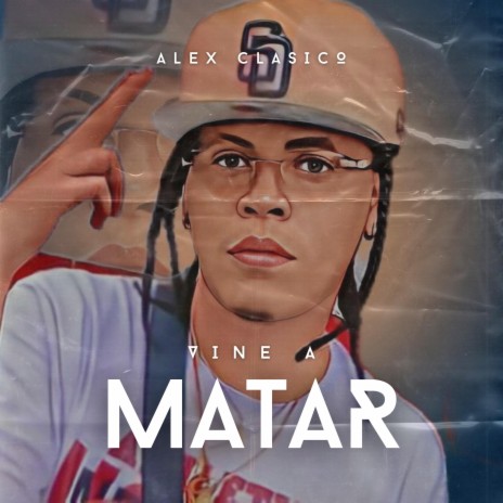 Vine a Matar ft. Eliazer Bronx | Boomplay Music