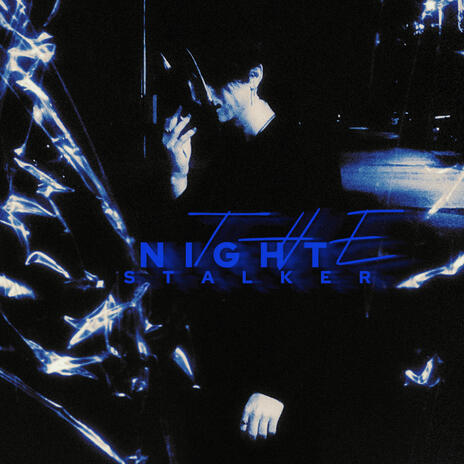 The Night Stalker | Boomplay Music