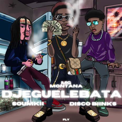 Djeguelebata ft. Disco Biinks & Soumkii | Boomplay Music