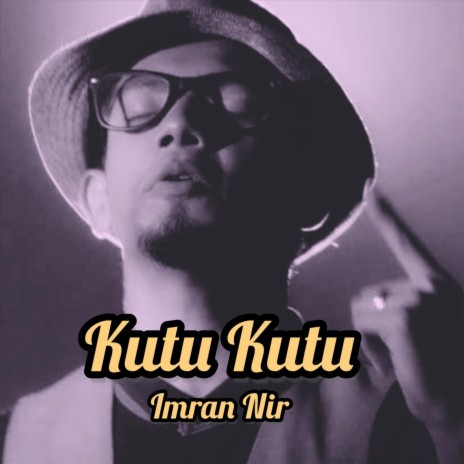 Kutu Kutu | Boomplay Music