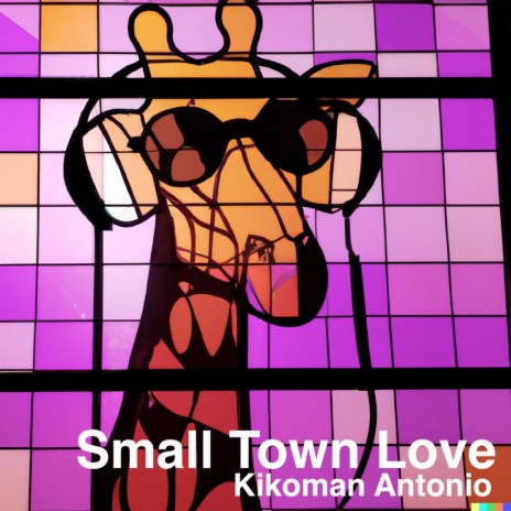 Small Town Love | Boomplay Music