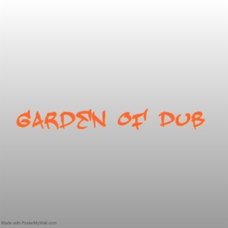 Garden Of Dub