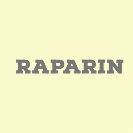 Raparin | Boomplay Music