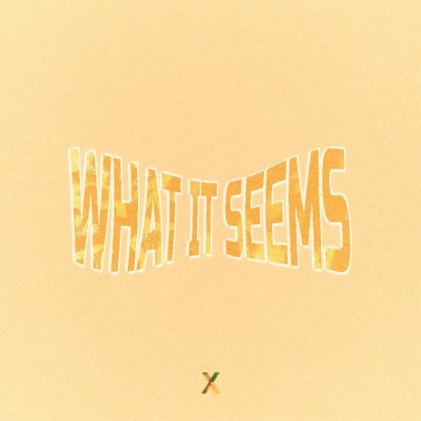 What It Seems | Boomplay Music