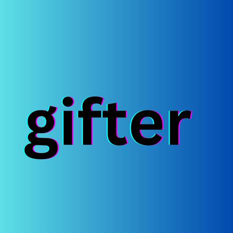 Gifter | Boomplay Music