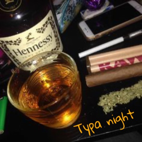 Typa Night | Boomplay Music