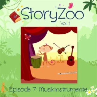 StoryZoo, Vol. 1 - Episode 7: Musikinstrumente