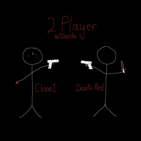 2 Player with Dante ft. Dante Red | Boomplay Music
