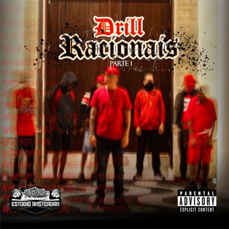 DRILL RACIONAIS ft. SL MC, Erickão, BT, RealQues7 & LEO NH | Boomplay Music