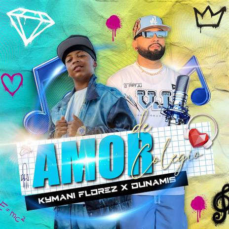 Amor De Colegio ft. Dunamis | Boomplay Music