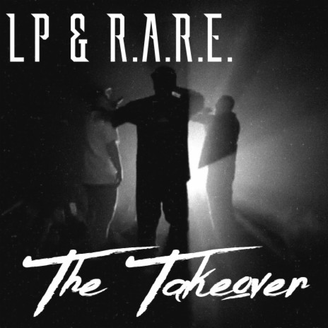 The Takeover ft. R.A.R.E. | Boomplay Music