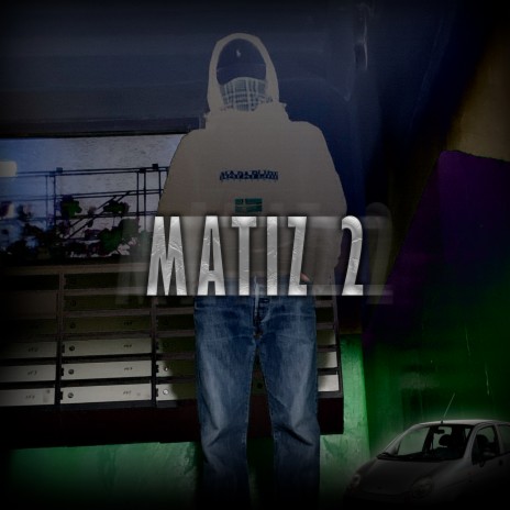Matiz 2 | Boomplay Music