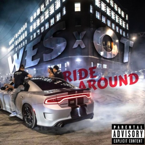 Ride Around ft. OTEmo | Boomplay Music