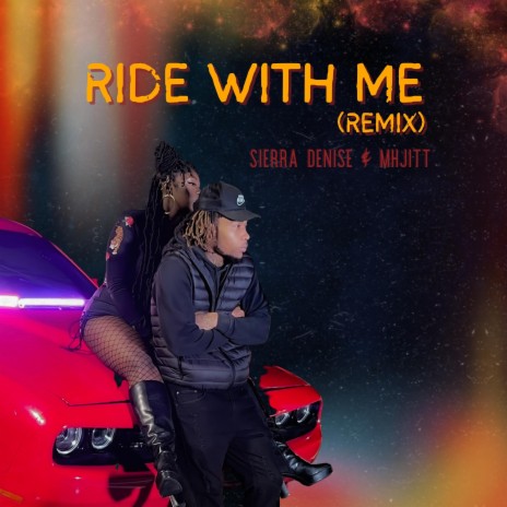 Ride With Me (Remix) ft. MhJitt | Boomplay Music