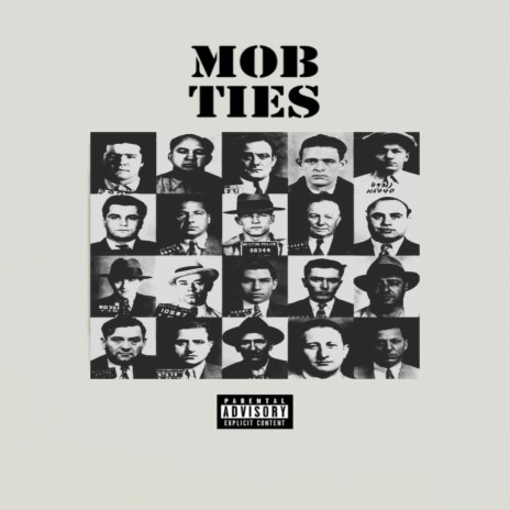 Mob Ties | Boomplay Music
