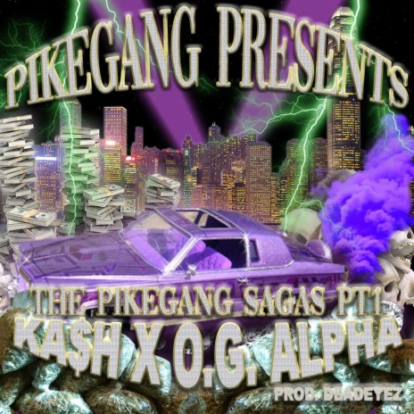 PIKEGANG SAGAS, Pt. 1 ft. O.G. ALPHA GOOSE | Boomplay Music