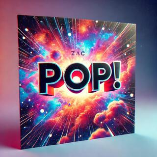 Pop! lyrics | Boomplay Music