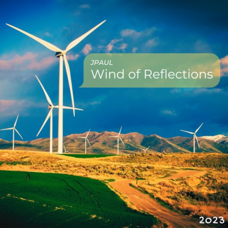 Wind of Reflections | Boomplay Music