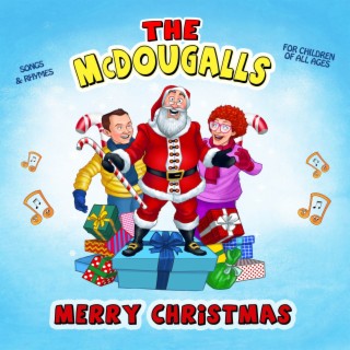 The McDougalls: Merry Christmas