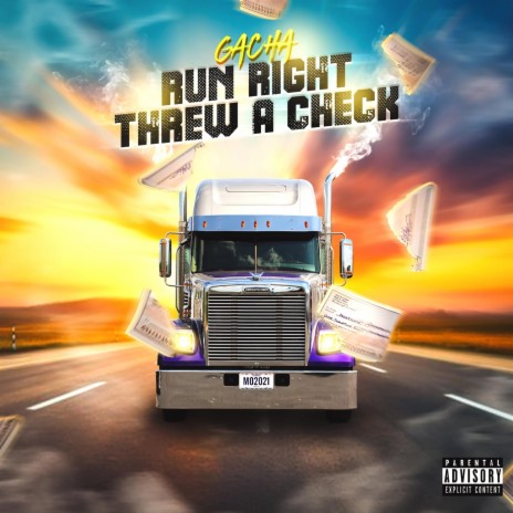 Run Right Threw a Check | Boomplay Music