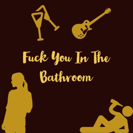 Fuck You In The Bathroom ft. Hypnos | Boomplay Music