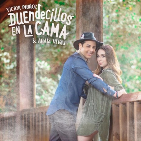 Duendecillos en la Cama ft. Anaís Vivas