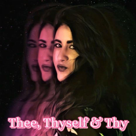 Thee, Thyself & Thy | Boomplay Music