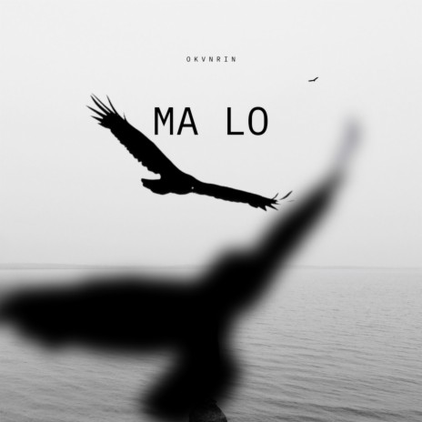 Ma Lo | Boomplay Music