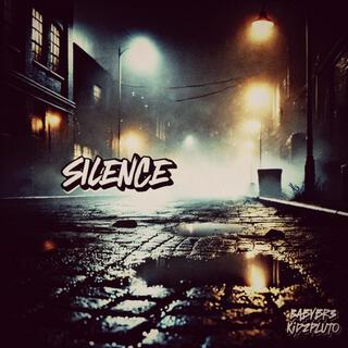 silence