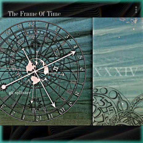 The Frame Of Time | Boomplay Music