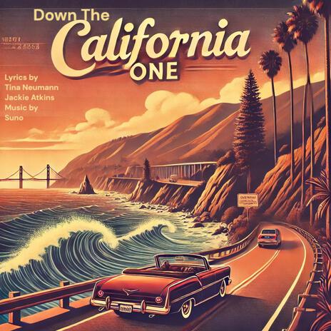 DOWN THE CALIFORNIA ONE | Boomplay Music