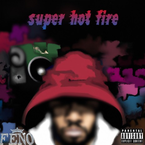 super hot fire | Boomplay Music