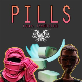 PILLS