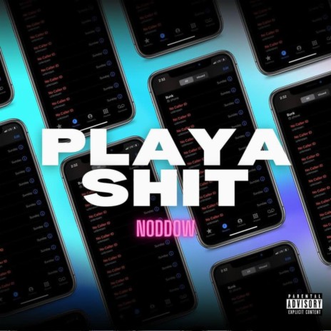 Playa Shit | Boomplay Music