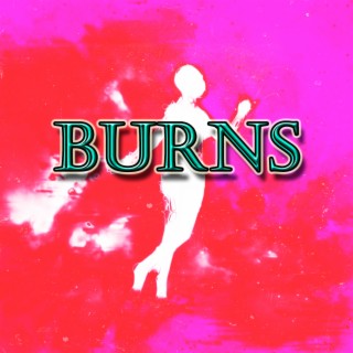 Burns