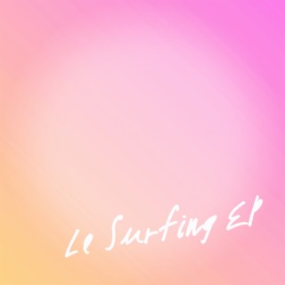 Le Surfing EP
