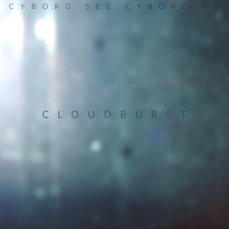 Cloudburst