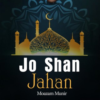 Jo Shan Jahan