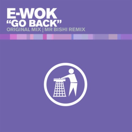 Go Back (Mr Bishi Remix) | Boomplay Music