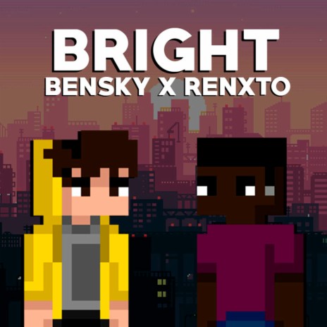 Bright ft. RENXTO | Boomplay Music