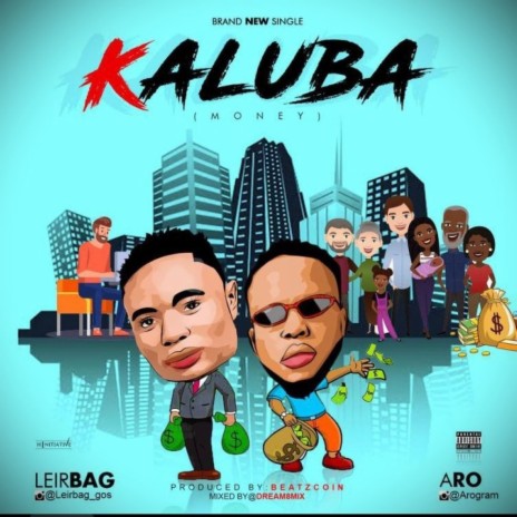 KALUBA ft. The Aro Vibe | Boomplay Music