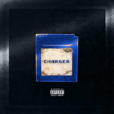 CHARGER | Boomplay Music