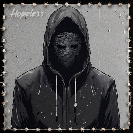 Hopeless (UK Drill Instrumental) | Boomplay Music