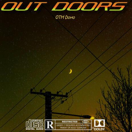 OUT DOORS | Boomplay Music